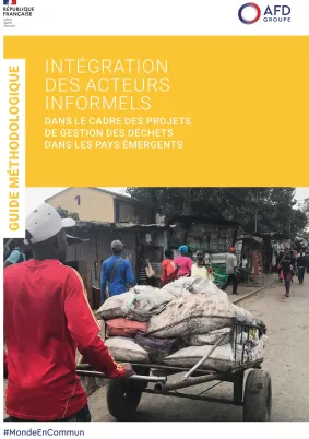 Guide méthodologique : intégration des acteurs informels dans les projets de gestion des déchets dans les pays émergents